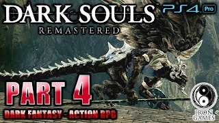 #4【DARK SOULS：REMASTERED / 高画質】ボス「鐘のガーゴイル」戦！城下不死教区攻略【ダークソウル：リマスタード】