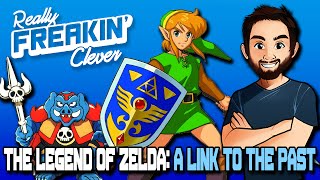 The Legend of Zelda: A Link to the Past - Really Freakin' Clever
