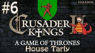 Crusader Kings 2: Game of Thrones - House Tarly Our Friend in the West | #6