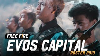 EVOS CAPITAL FREE FIRE ROSTER 2019 | WORLD CHAMPION IS HERE