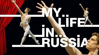 My life in Russia: Xander Parish, principal ballet dancer of the Mariinsky Theater, St. Petersburg