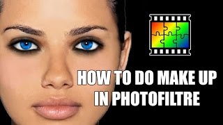Photofiltre Make up tutorial