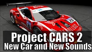 Project CARS 2 - Update v1.5!  RSR Sound Fix and New Ferrari 488 Challenge Car (Gameplay and Replay)