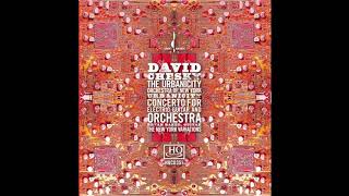 David Chesky Concerto for Electric Guitar and Orchestra