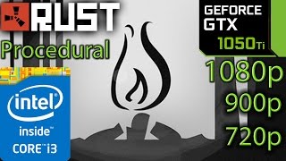 Rust: GTX 1050 ti - i3 6100 - 1080p - 900p - 720p - December 2016