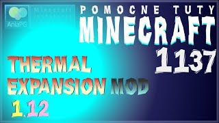 Thermal Expansion 1.12 - Jak zainstalować mody - PL Instalacja moda do Minecraft 1.12