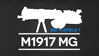 250 Schuss Beast! Battlefield 1 M1917 MG Waffen Guide