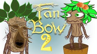 Fran bow ( Френ боу ) - 2 ч.  | ФанБоу стал деревом