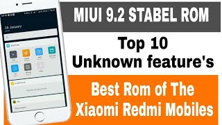 MIUI 9.2 Stable Rom Top 10 Unknown feature's | Explained in Hindi
