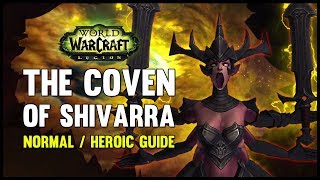 Coven of Shivarra Normal + Heroic Guide - FATBOSS