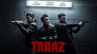 Фильм "Тараз" 2016     Официально!