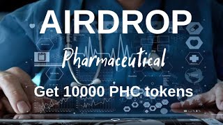 Airdrop Pharmaceutical Как получить 10000 PHC tokens... #phc #ethereum #airdrop