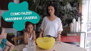 FAÇA VOCÊ MESMO (DIY) MASSINHA CASEIRA