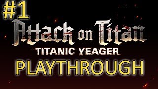 【Granblue Fantasy】Attack on Titan: Titanic Yeager Playthrough #1