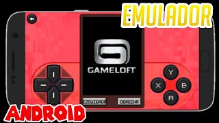 EMULADORES GAMELOFT CLASSICS PARA ANDROID  APK CON LICENCIA