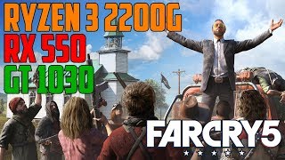 Far Cry 5 Intro & Benchmark - GT 1030 | RX 550 | Ryzen 3 2200G OC