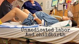 ALL NATURAL NO EPIDURAL BIRTH VLOG
