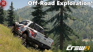 The Crew 2: PC - Off-Road Exploration! BEAUTIFUL MOUNTAINS!!