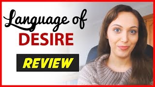 The Language of Desire REVIEWS - How To Talk Dirty To A Guy In Bed!