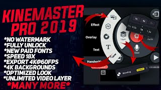 [2019] Kinemaster Pro Apk 2019 | Kinemaster Pro 2019 | Kinemaster Mod Apk 2019 | Kinemaster pro mod