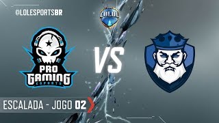 CBLoL 2018: ProGaming x CNB (Jogo 2) | Escalada - Fase 1 - 1ª Etapa
