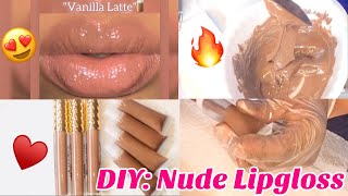 DIY: Nude Lipgloss (Step by Step) ?| Diy How To Make Lipgloss ✨| Starting Lipgloss Business Pt.13