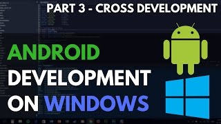 Android ROM/Kernel Development on Windows Platform