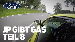 JP gibt Gas – die Ford Performance Serie mit Hildegard - TElL 8