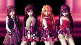 (MMD x Blackpink) As If It's Your Last [Models Test]