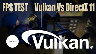 R6S FPS TEST VULKAN VS DIRECTX 11- Rainbow Six Siege