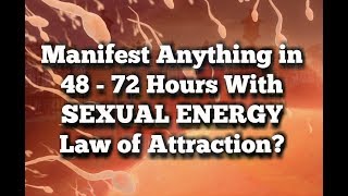 "How I Used SEX ENERGY to Manifest Millions and You CAN, Too!"