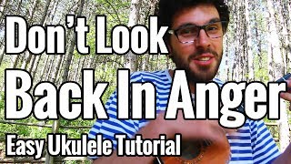 Oasis - Don't Look Back In Anger - Ukulele Tutorial - Chords, Strumming Pattern & Play Along