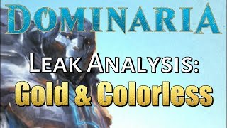 Mtg: Dominaria Leak Analysis: Gold and Colorless Cards!
