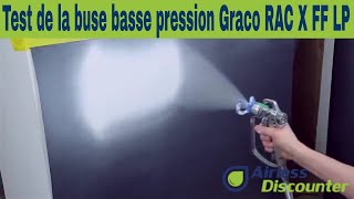 Test de la buse airless Graco RAC X FF LP