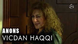 Vicdan haqqı (67-ci bölüm) ANONS