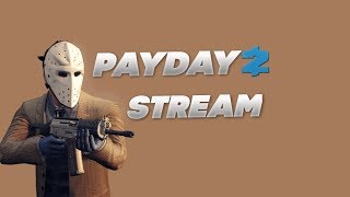 ? ИГРАЕМ В PAYDAY 2! (jопять левелимся на 1 инфейми)?