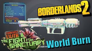 Borderlands 2 Tuto Facile avoir le WORLD BURN