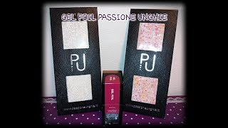 Passione Unghie-gel foil novità di Settembre 2019