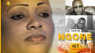 Théâtre Sénégalais - Ngoné Vol 3 (VFC)