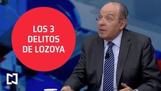 ¿Quién puede caer después de Emilio Lozoya Austin? - Es la hora de opinar