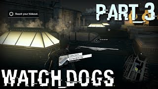 Watch Dogs Full Walkthrough in 4K/2160p Ultra HD, Part 3: Finding My Hideout in Parker Square