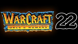 Warcraft Orcs & Humans Прохождение На Русском Часть 22 The Black Morass