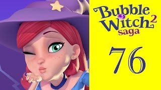 Bubble Witch Saga 2 Level 76 Walkthrough