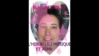 ASMR FRANCAIS:  [Vidéo très relaxante] blabla et objets