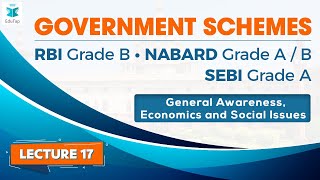 Government Schemes | ESI | Lecture 17 | RBI Gr B | NABARD Gr A | SEBI Gr A | 2019
