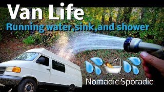 Van Life: Running Water, New sink and Outside Shower