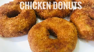Chicken Donuts Recipe | How To Make Doughnuts | Chicken Donuts