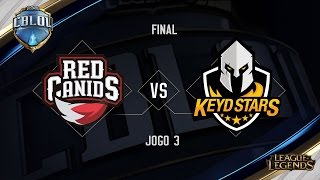 Red Canids x Keyd Stars (Jogo 3 - Final) - Primeira Etapa CBLoL 2017