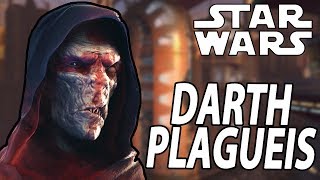 Who is Darth Plagueis? - Star Wars Lore/Story