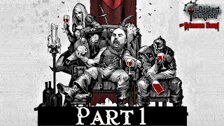 Zeke Plays: Darkest Dungeon - Crimson Court (part 1)